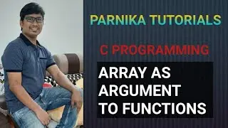 L 50: PASSING ARRAY AS AN ARGUMENT TO A FUNCTION | GATE CSE LECTURES | C PROGRAMMING LECTURES