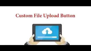 Custom File Upload Button In CSS &&  jQuery [Urdu/Hindi]