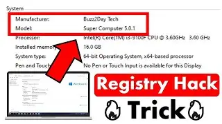 🔥🔥 Registry Hack Trick: Add Manufacturer and Model in Computer properties