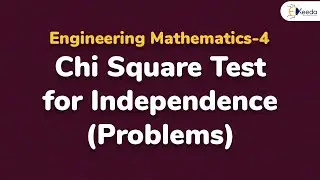 Test for Independence of Attributes - Problem 1 - Chi - Square Test - Engineering Mathematics 4