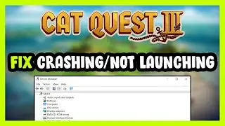 How to FIX Cat Quest 3 Crashing / Not Launching!