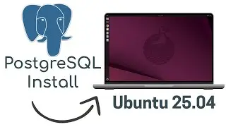 How to Install PostgreSQL on Ubuntu 25.04 (Easy Step-by-Step Guide)