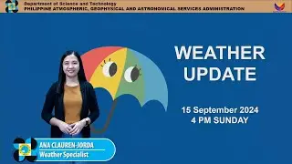 Public Weather Forecast issued at 4PM | September 15, 2024 - Sunday