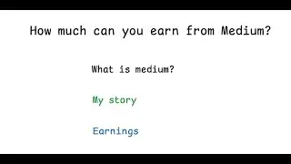 How much can you Earn from Medium?