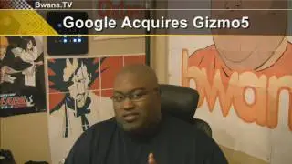 Google Acquires Gizmo5!