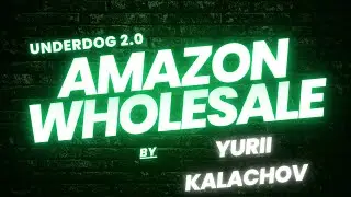 Бизнес на Amazon по модели Wholesale 2023. Всё что необходимо о ней знать