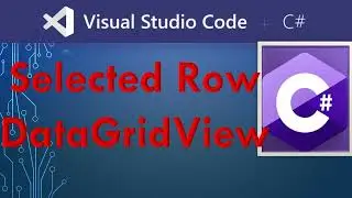 How to get Datagridview Selected Row in C# | Cell Click Event | WinForms
