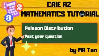 [MATH] Statistics 2 l  Past Year Question l Poisson Distribution