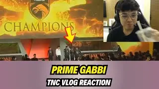 Gabbi reacts to TNC Chengdu Major Vlog (pos 1 Gabbi)