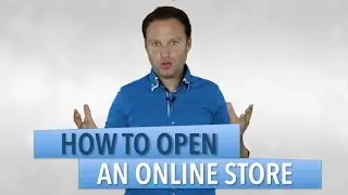 How To Open An Online Store - (Online Business Ideas)