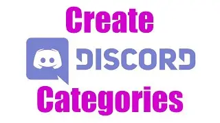 How To: Add Categories in Discord