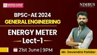 BPSC AE Vacancy 2024 | General Engineering for BPSC AE 2024 🔴 Free Live Class | 𝐄𝐧𝐞𝐫𝐠𝐲 𝐌𝐞𝐭𝐞𝐫 | L-1