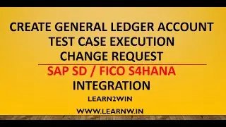 sap sd fico integration | create gl account | sap fico online training | sap test case execution