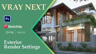 vray next for sketchup night scene render settings