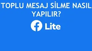 Facebook Lite Toplu Mesaj Silme Nasıl Yapılır?