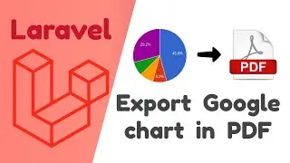 Export Google Chart in PDF Using Laravel Snappy Package