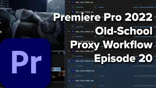 E20: Premiere Pro 2022 