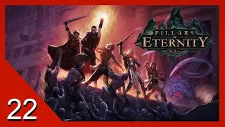 The Bridge and the Bay - Pillars of Eternity - Let's Play - 22