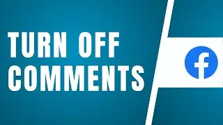 How To Turn Off Comments On Facebook | Facebook Comments Off | Turn Off Comments On Facebook