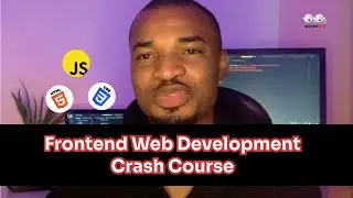 Frontend Web Development Crash Course 2023