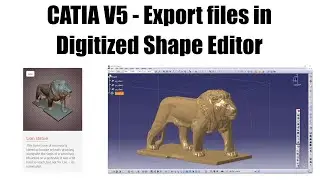 Catia V5 - Export files in Digitized Shape Editor