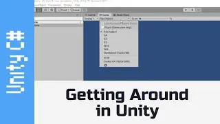 Getting around in unity - Beginner friendly guide to starting with Unity