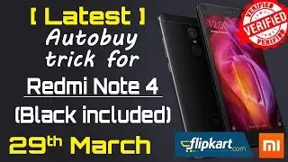 [latest] Autobuy script/ Trick to buy Redmi note 4 | black variant Included | 29th march