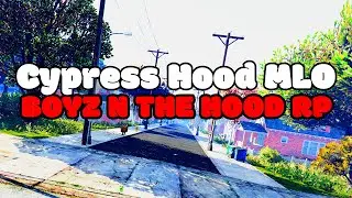 New Cypress Hood MLO Update Boyz N The Hood RP FiveM - GTA 5 RP