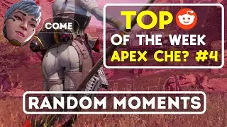 APEX CHЁ 4 / Apex legends / Top videos of the week from reddit #apexlegends #apex #apexmoments