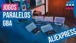 COMPREI JOGOS PARALELOS Para O GAMEBOY ADVANCE No ALIEXPRESS! CAÇADA GAMER #10