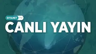 [Canlı Yayın] Diyanet İşleri Başkanı Prof. Dr. Ali Erbaş, Açıklamalarda Bulunuyor