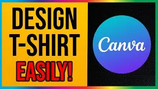 How to Design T Shirt in Canva EASILY (2024)