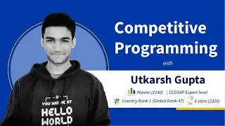 How to start Competitive Programming - Learn from Ex-Googler, Google HashCode Country #1 (Former)