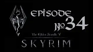 Skyrim (летсплей), серия 34 - Крысы и бандиты. Вступаем в ряды Соратников!