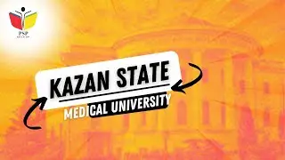 MBBS from Abroad | Kazan State Medical University | 6 Year Course