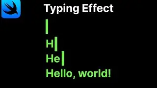 SwiftUI Typing Animation
