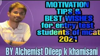 motivation and tips for students of entry test mcat 2021