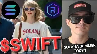 $SWIFT - SOLANA SUMMER TOKEN CRYPTO COIN TAYLOR SWIFT CTO SOL RAYDIUM MEME MEMECOIN JUPITER ORCA NEW