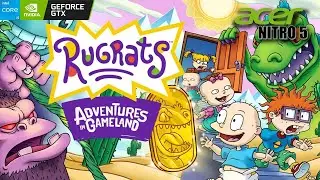 Rugrats: Adventures in Gameland Ultra Graphics Gameplay Acer Nitro 5 GTX-1650 i5 9300H 16GB RAM