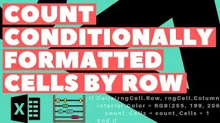 Excel VBA Macro: Count and List the Number of (Conditonally Formatted) Cells at the End of Each Row