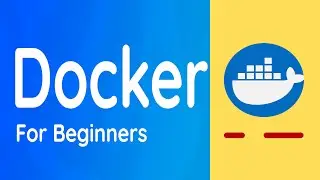 Docker Tutorial for Beginners | Complete Docker Zero to Hero | 1 Hour