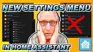 The NEW Settings Menu in Home Assistant versus the Old Configuration Menu + FREE GIVE-AWAY