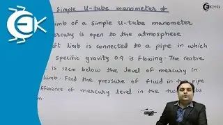 Problem No 1 on Simple U-Tube Monometer - Pressure and Pressure Measurement - Fluid Mechanics