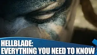 HellBlade on PS4: Everything you need to know