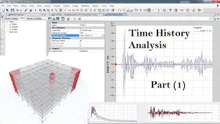 CSI ETABS - 21 Time History Analysis (scale factor discussed) | Part 1