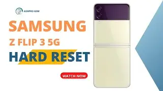 Samsung Galaxy Z Flip 3 5g  Hard Reset (Unlock Password)