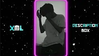 ALONE😔💔 || NEW SAD XML💔 || NEW XML FILE 🎟️🦋 || NEW TREND XML👀💥 || ALIGHT MOTION XML FILE || FREE XML