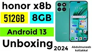Honor X8B 4G 512GB Unboxing | 2024 | Best Value for Money Smartphone? 