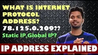 What is IP Address?Static IP,Dynamic IP,Local IP,Global IP Explained