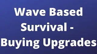 Wave Based Survival - Buy Upgrades | Unreal Engine Tutorial Series